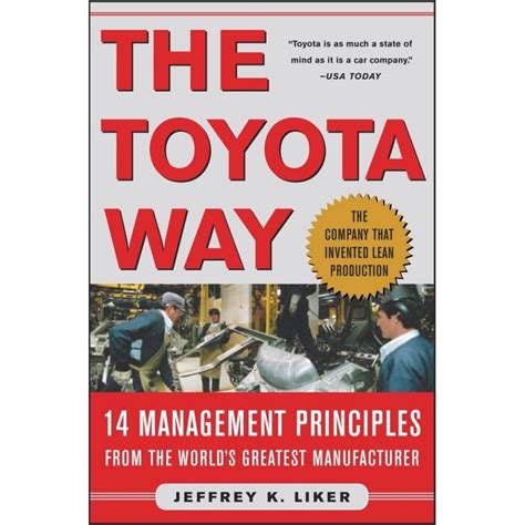 The Toyota Way 14 Management Principles from the World s Greatest Manufacturer